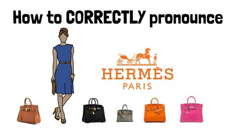 how to spell hermes brand|pronounce hermes in english.